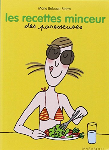 Les  recettes minceur des paresseuses