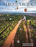Albuquerque, New Mexico: A Photographic Portrait by
