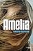 Amélia (Romans) (French Edition) by 