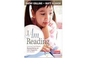 I Am Reading: Nurturing Young Children's Meaning Making and Joyful Engagement with Any Book