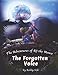 The Adventures of RJ the Mouse: The Forgotten Voice by Robby Silk, Travis Jaeger