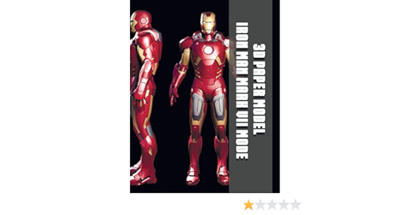 3d Paper Model Iron Man Mark Vii Mode Make Your Own Toy Iron Man From Paper Easy Instruction Enabled Two Suns Amazon Es Libros