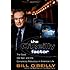 The O'Reilly Factor: The Good, the Bad, and the Completely Ridiculous in American Life