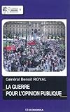 La guerre pour l'opinion publique by