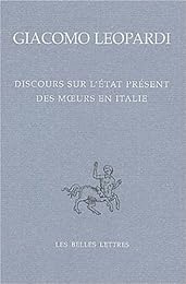 Discours sur l'état présent des moeurs en Italie