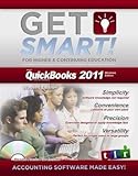 Get Smart with QuickBooks 2011, Vol. 1 by