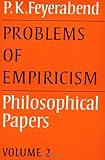 Problems of Empiricism: Volume 2: Philosophical Papers (Philosophical Papers, Vol 2)