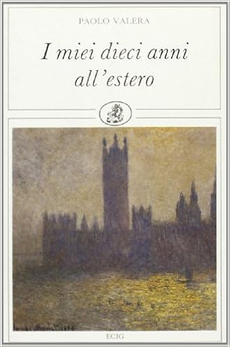 Paolo Valera - I miei dieci anni all'estero (1992)