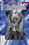 Constantine Futures End #1 (3D Cover)