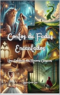 Livro Contos de Fadas Encantados: Uma Coletânea dos Maiores Clássicos