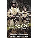 The Count: The First Novella Introducing His Majesty's New World