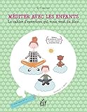 Méditer avec les enfants by 