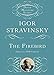 The Firebird: Original 1910 Version (Dover Miniature Music Scores) by Igor Stravinsky