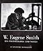 W. Eugene Smith (Aperture Masters of Photography) by
