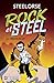 Rock et Steel, Tome 1 : La menace Blast by