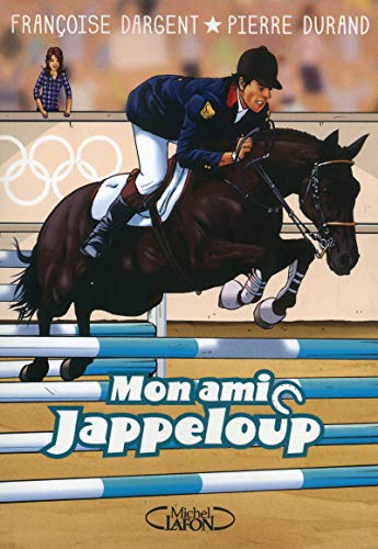 Mon ami Jappeloup by (Paperback)