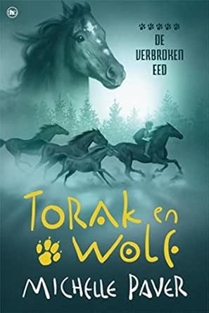 Torak En Wolf 5 De Verbroken Eed Ebook Paver Michelle Amazon Nl Kindle Store