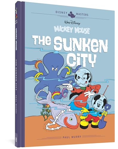 Walt Disney's Mickey Mouse: The Sunken City: Disney Masters Vol. 13 (The Disney…