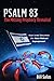 PSALM 83, The Missing Prophecy Revealed - How Israel Becomes the Next Mideast Superpower