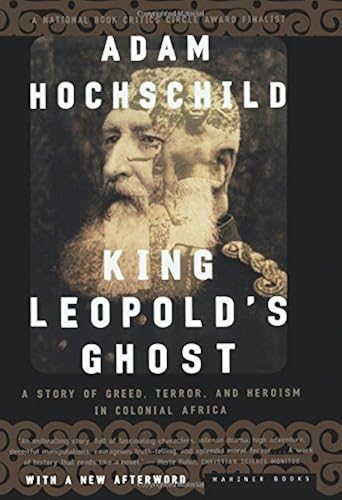 Download King Leopold's Ghost: A Story of Greed, Terror, and Heroism in Colonial Africa PDF