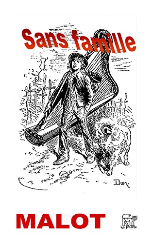 Sans famille (French Edition) by Hector Malot