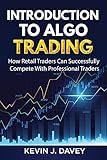 Introduction To Algo Trading: How Retail Traders