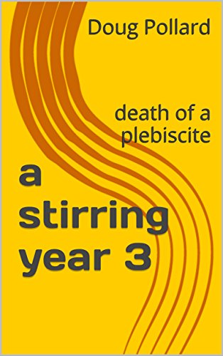 a stirring year: death of a plebiscite