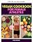 Livro Livro de receitas veganas para atletas femininas: um guia para iniciantes sobre veganismo e coleção selecionada de 20 receitas à base de plantas para aumentar o desempenho