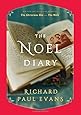 The Noel Diary: A Novel (The Noel Collection)