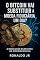 Livro O Bitcoin Vai Substituir a Moeda Fiduciária um Dia? : A Revolução Silenciosa do Dinheiro Digital
