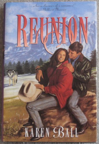 Reunion by Karen Ball (Hardcover)