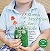 Green Smoothies for Kids: Teach Your Children to Enjoy Healthy Eating by Simone McGrath