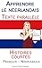 Apprendre le néerlandais - Texte parallèle - Histoires courtes (Français - Néerlandais) (French by Polyglot Planet Publishing, Polyglot Planet Publishing