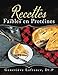 Recettes Faibles en Protéines (French Edition) by Geneviève Lafrance