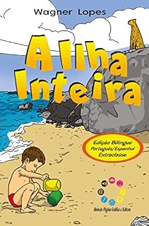 Livro A ilha inteira: La isla por entero (Edição bilíngue)