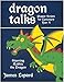 Dragon Talks: Puppet Scripts for Lectionary Year A by 