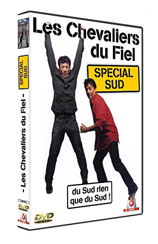 Les Chevaliers Du Fiel - Spécial Sud