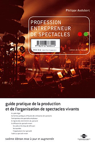 Profession entrepreneur de spectacles