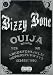 Bizzy Bone: Ouija Board