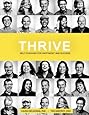 Thrive: Self-Coaching for Happiness &amp; Success (Positive Psychology &amp; The Keys to Sustainable Happiness)