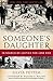 Someone's Daughter: In Search of Justice for Jane Doe
