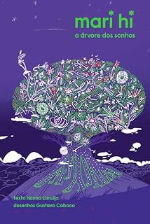 Livro Mari hi – a árvore dos sonhos: um mito yanomami para crianças
