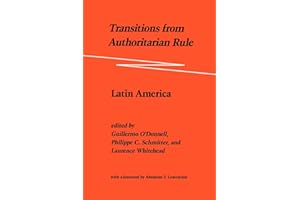 Transitions from Authoritarian Rule, Vol. 2: Latin America