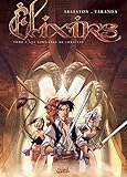 Elixirs, Tome 1 : Le sortilège de Loxullio by