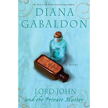 Lord John and the Private Matter: A Novel (Lord John Grey Book 1)