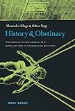 "History and Obstinacy" av Alexander Kluge