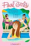 Dive In! (Pool Girls)