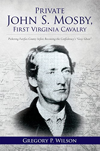 Private John S Mosby First Virginia Cavalry Picketing
