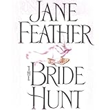 Front cover for the book The Bride Hunt by Jane Feather