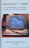 Charlotte's Table : An Anthology of Writings by the 42nd Street Irregulars, , 0974749508